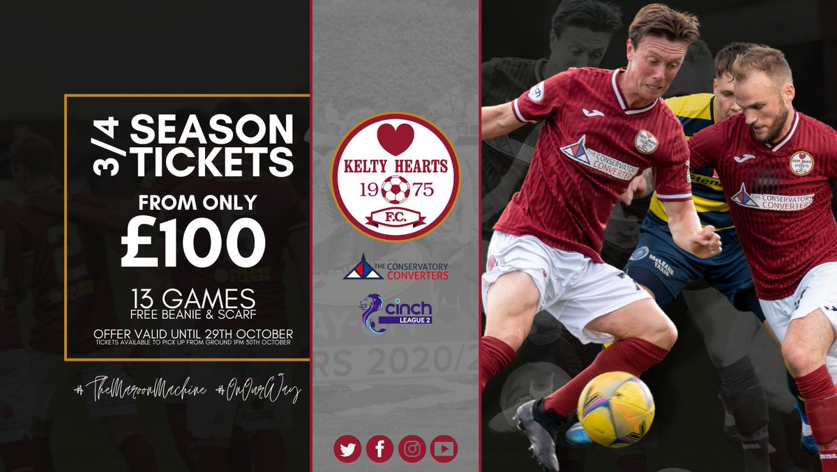KeltyHeartsFC's tweet photo. 3/4 SEASON TICKET OFFER! ⚽️🇱🇻

Catch #TheMaroonMachine and the remaining 13 League home games with our 3/4 ST Offer.

From only £100 with a free woolie hat and scarf!

LIMITED TIME OFFER - AVAILABLE UNTIL 29/10/21

🔗 - https://t.co/9Tt4axVPAW https://t.co/aDIJgz1N0l
