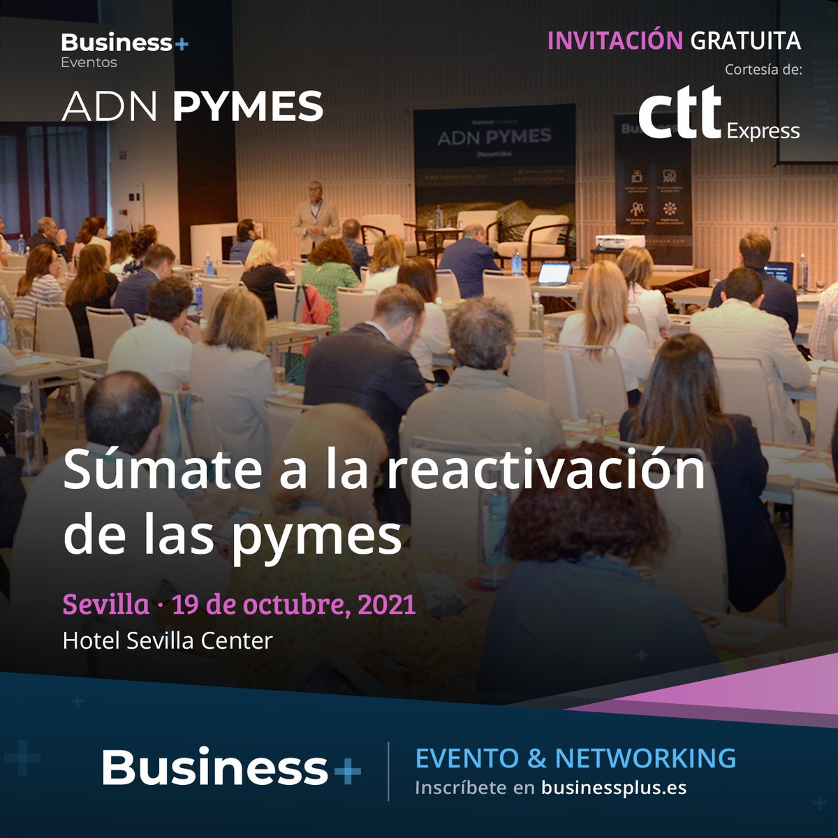 👏<a href="/CTTExpressES/">CTT Express</a> participará como sponsor de nuestro próximo evento #ADNPymes en #Sevilla. ¡Muchísimas gracias! 

👉El 19 de octubre en el Hotel Sevilla Center
businessplus.es/evento/adn-pym…