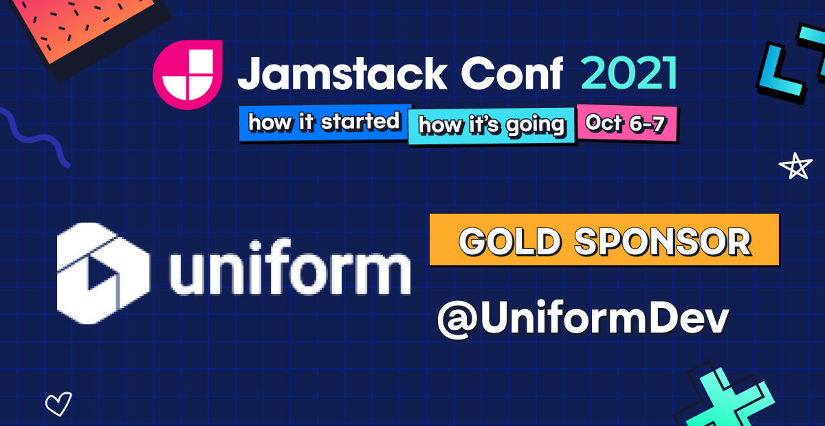 UniformDev's tweet photo. REMINDER: #jamstackconf Starts Today! Join us in our @UniformDev lounge, where we'll be demoing our newly released composable DXP 👉 https://t.co/FWR0iwSGsJ https://t.co/wD0OcI2w0F