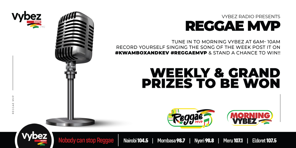 VybezRadioKE's tweet photo. Vybez Reggae MVP is searching for the next big reggae superstar!! 🎙🇯🇲 
 
Catch @ItsKwambox &amp; @KevMatara every morning 6am-10am, to find out the song of the week 🎶 , sing it 🎤 , record it 🤳🏽 post it on #ReggaeMVP #KwamboxandKev &amp; WIN BIG! 🎉 https://t.co/kY6wesbGb8
