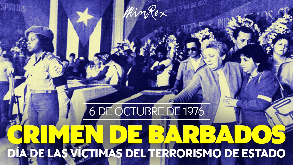 Imposible olvidar, en Día Víctimas Terrorismo de Estado, atroz crimen de Barbados cobró vida de 73 inocentes.

En memoria 3 478 caídos y 2 099 personas con discapacidad a causa viles actos vs #Cuba, reafirmamos enérgica condena al terrorismo en todas sus formas y manifestaciones.