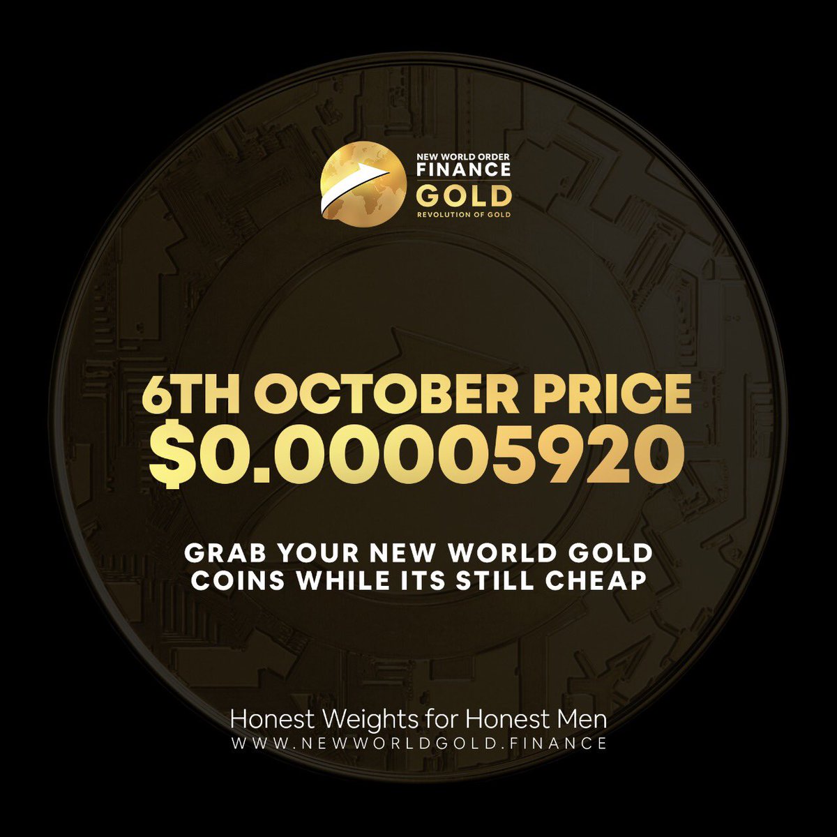 NewWorldOGold's tweet photo. 6th October 2021
Price : $0.00005920

Grab your New World Gold coins while its still cheap https://t.co/Vop5EYPn6b