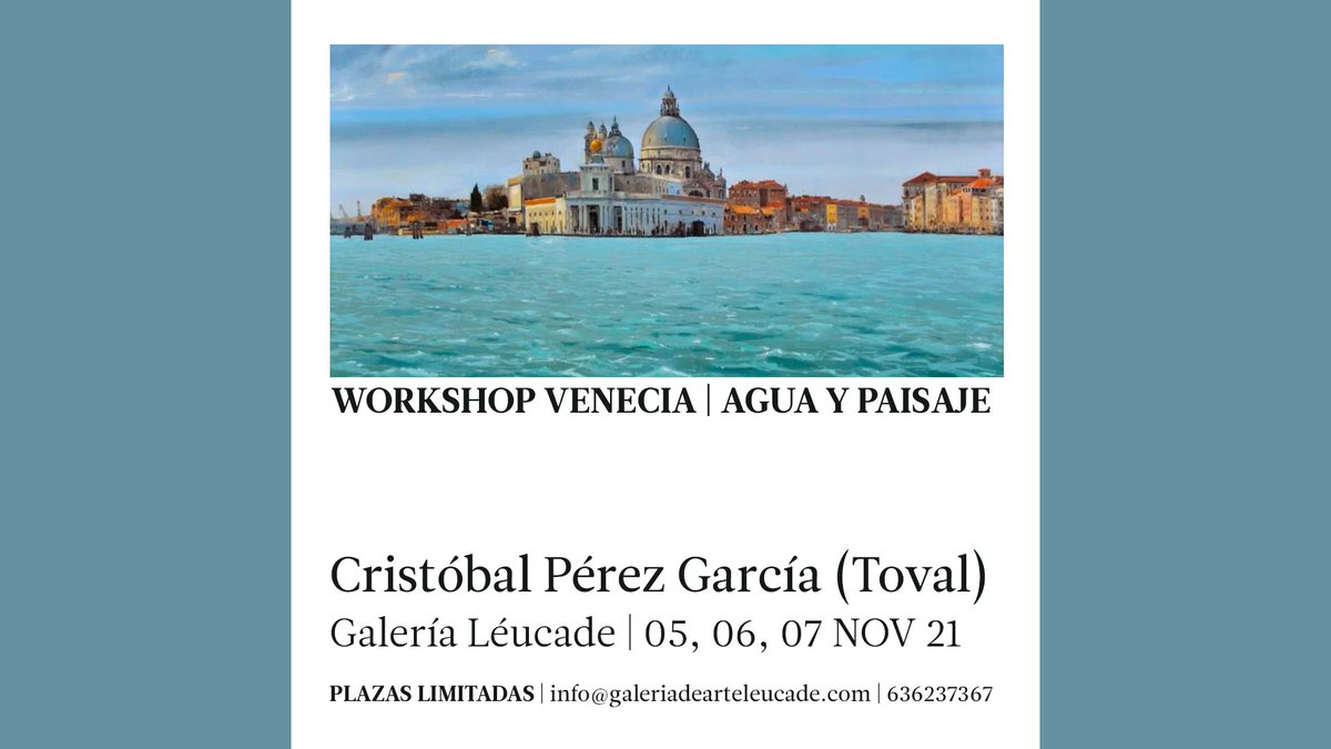 Workshop Venecia (agua y paisaje) de <a href="/tovaltoval/">Cristóbal Pérez ART</a> en 
<a href="/galerialeucade/">Galería Léucade</a>. PLAZAS LIMITADAS. Más info e inscripciones en info@galeriadearteleucade.com o en el 636237367. #workshop #toval #galerialeucade #arte #artista #cursodepintura #clasesdepintura #pintura #arteentwitter #murcia