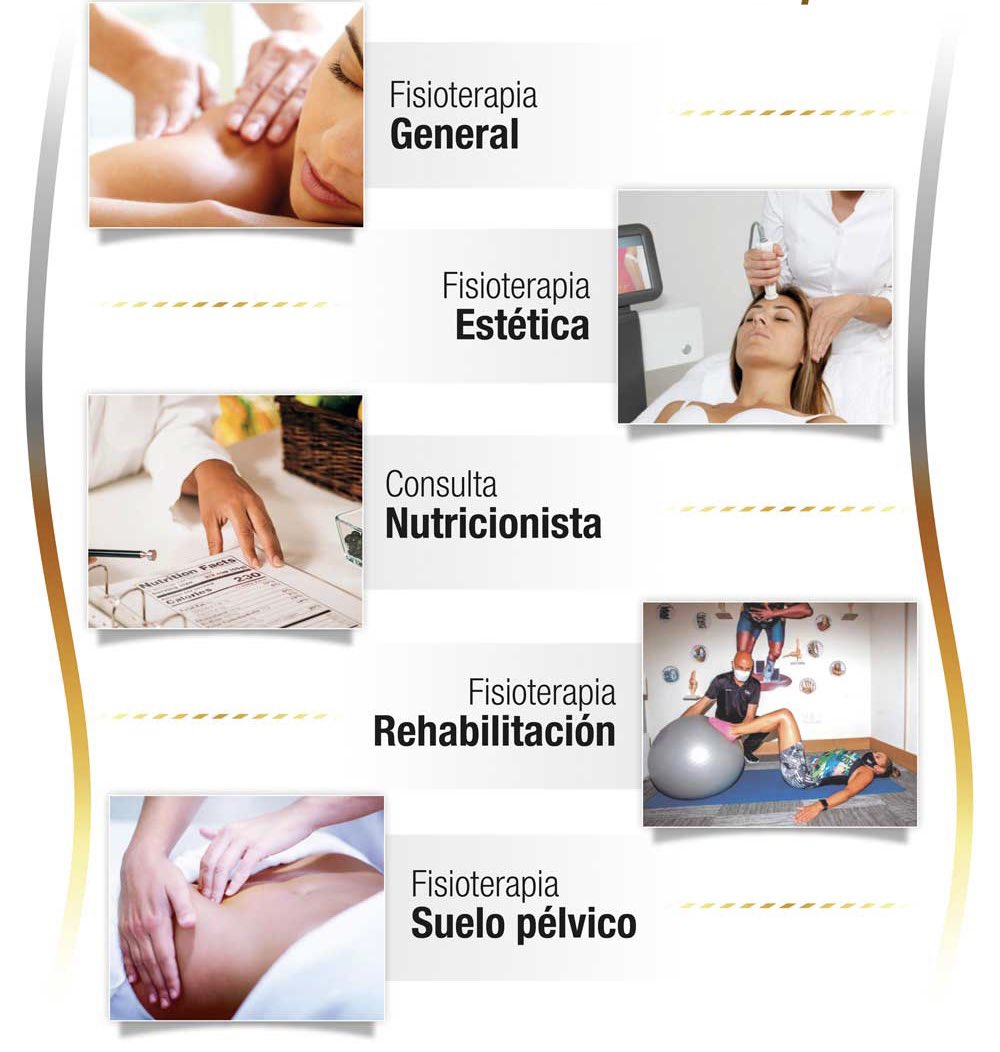 Especialistas en fisioterapia deportiva, traumatológica y patologías de espalda 

La tecnología estética más avanzada y eficaz (diatermia por radiofrecuencia y mesoterapia virtual)

Prevención y rehabilitación de lesiones y post-operatorio 

Especializados en suelo pélvico