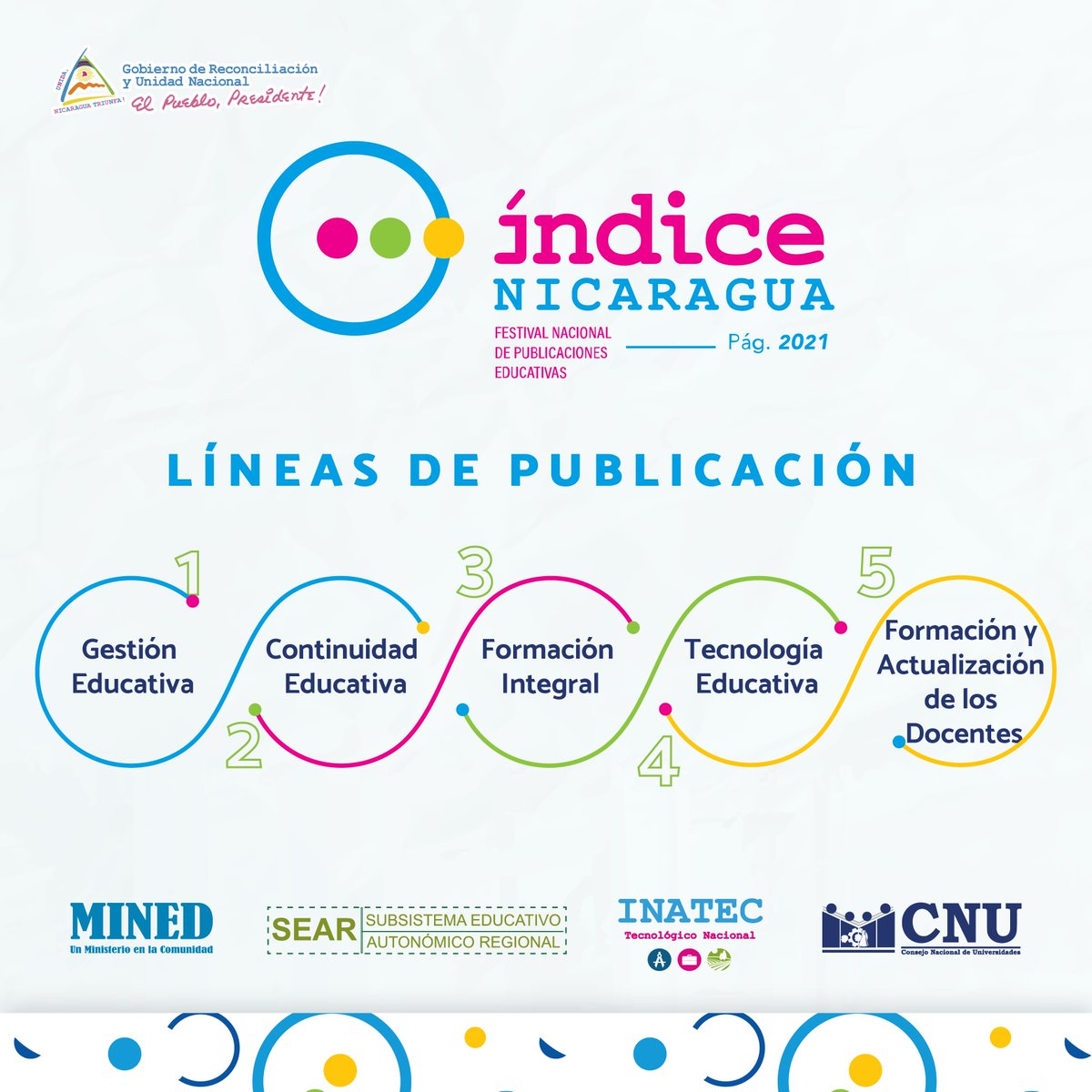 Festival Nacional de Publicaciones Educativas «Índice Nicaragua»
#ÍndiceNicaragua2021 #NicaraguaEscribe
<a href="/UNANManagua/">UNAN-Managua</a>  <a href="/CNU_Nicaragua/">CNU_Nicaragua</a> <a href="/TecNacional/">Tecnológico Nacional</a>
