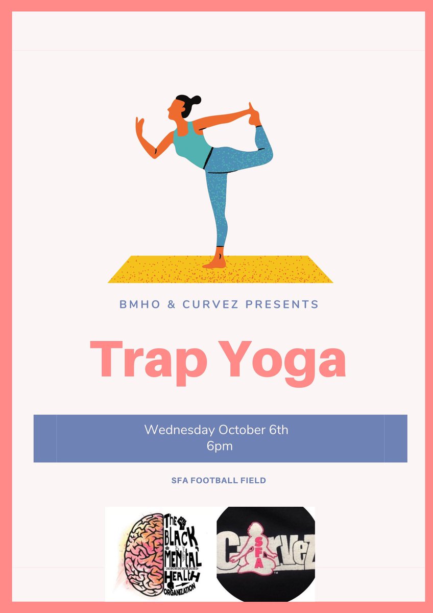 SFA_Curvez's tweet photo. Please come out tonight and join us and @BMHO19 for trap yoga! We will be on the football field @ 6pm 🧠💚 #mentalhealthawarenessweek https://t.co/kVhWA3dkgX