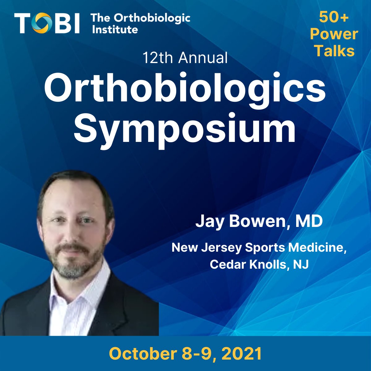 Live Post Pandemic Practice Growth Strategies: Leading Clinicians Trade Notes
Jay Bowen, DO, New Jersey Sports Medicine, Cedar Knolls, NJ
Join us for 50+ quick power talks 
Register now at bit.ly/3wdyX8v
Use code TOBI50 for $50 off
#orthobiologics #orthopedics