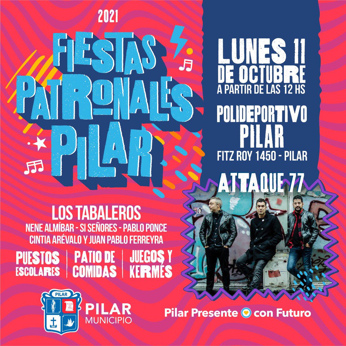 attaque77ok's tweet image. ❗️Este lunes estaremos en las Fiestas Patronales de Pilar. 
El festival comienza a las 12hs. y nuestro show será a las 20hs. La entrada es gratuita.
¡Ahí nos vemos!