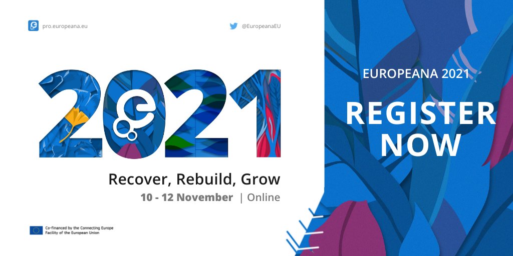Europeanaeu's tweet photo. The time has come! Registrations are now open for our annual conference #Europeana2021, so make sure to book your spot. Learn and discuss all things #DigitalCulturalHeritage, and connect with other professionals in the sector. Secure your place now! https://t.co/DT6xly65zr https://t.co/O6UdwfG7e5