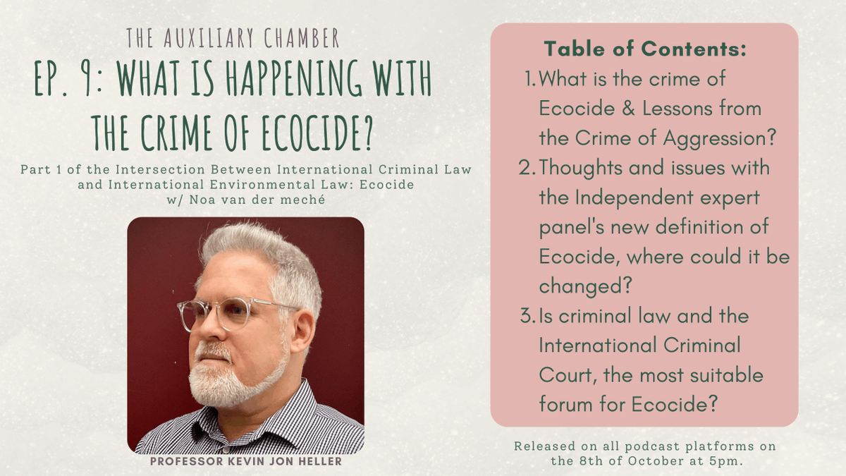 TheAuxiliaryCh1's tweet photo. Part 1 of the Ecocide series starts this Friday with an intro to the crime, its history, and co-host Noa’s thesis, before hosting a discussion with @kevinjonheller. We are honored to talk about the new IEP definition and whether or not ICL and the ICC are the best paths forward. https://t.co/QSSv1GjpOY