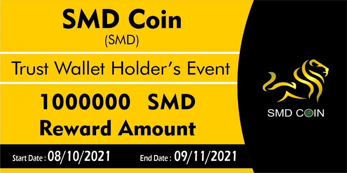 Hello SMDians 👋 Good News For $SMD Community We're organizing an Event for our Trust Wallet Holders - SMD Coin Hold & Earn Event Reward Amount - 1M $SMD Minimum Holding - 1000 $SMD Event Start Date - 8/10/2021 Event End Date - 9/11/2021 More info : t.me/smdofficial/129