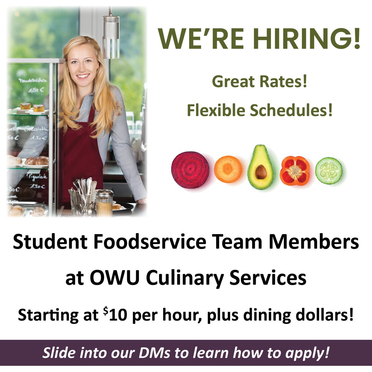 OWUCulinaryServ's tweet photo. Looking for an on campus job? Come join our team today! We offer great rates and flexible schedules! Starting at $10 per hour, plus bonus dining dollars! DM us to learn how to apply! #avifresh #owuculinary https://t.co/bnP3ii7Sfs