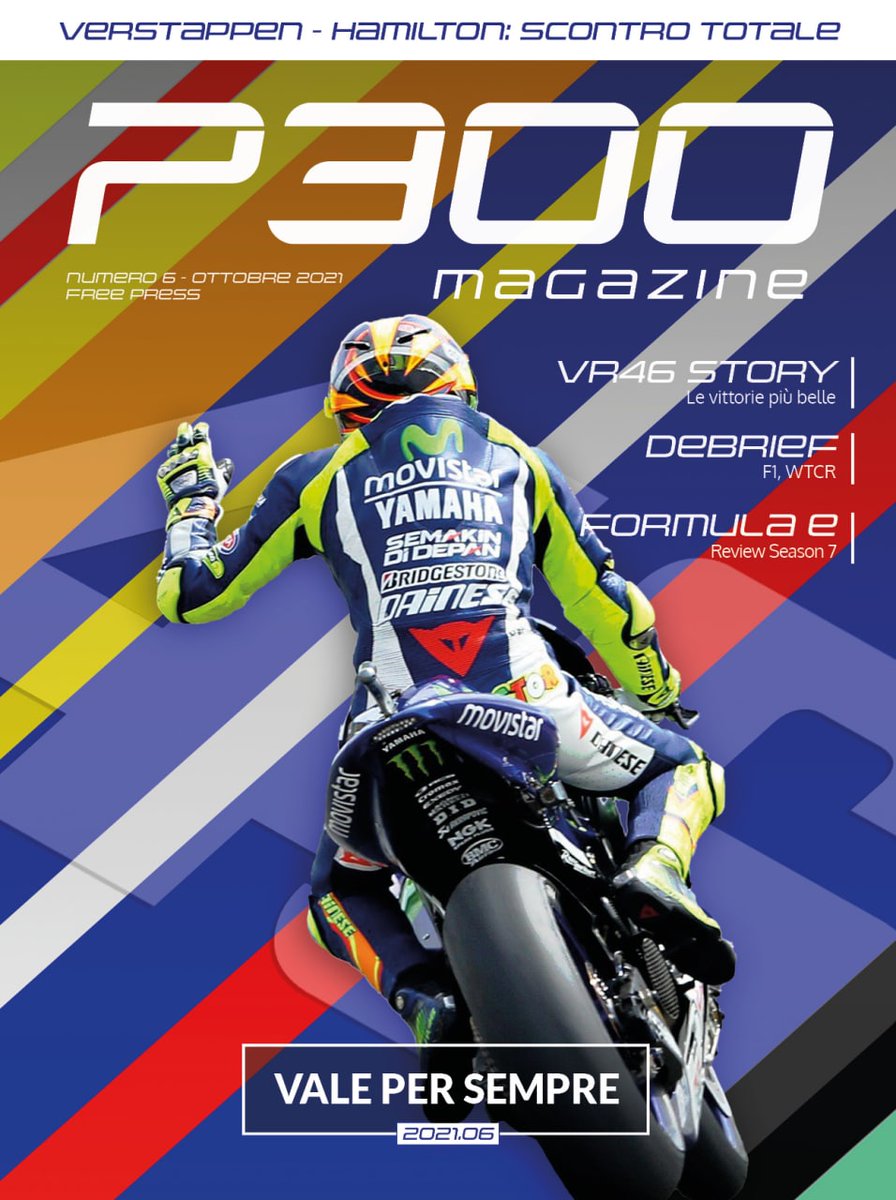 “Vale per sempre” è il titolo del numero 2021.06 di P300 Magazine in uscita domani, 7 ottobre. Questa è la sua cover! 👀 

Manca poco 😎🔜 

<a href="/P300it/">P300.it | Motorsport Media</a> #P300Magazine #VR46 #MotoGP #F1 #FormulaE #WTCR