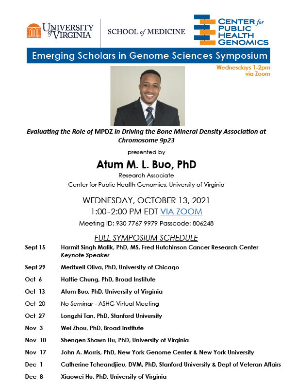UVACPHG's tweet photo. The @UVACPHG Emerging Scholars in Genome Sciences Symposium continues tomorrow, 10/13 @ 1pm EDT with a seminar presented by Dr Atum Buo (@PhD_Buo). Please join us! #CPHG #ESSymposium #VirtualSymposium https://t.co/OhMKcXoaaD