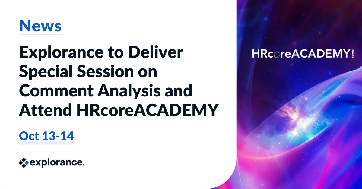 explorance's tweet photo. Join Explorance for a special presentation on the transformative power of #CommentAnalysis at the upcoming #HRcoreACADEMY Conf. on Oct 13-14.

Learn more, and attend the conference for free as a HR professional - https://t.co/LqfQ6SckkD https://t.co/SXGkgJCEAj