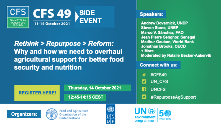 SanchezMarcoV's tweet photo. Join @FAO, @UNDP, @UNEP and other stakeholders, in this #CFS49 side event to continue our discussion on concrete steps to #RepurposeAgSupport for transforming agri-#FoodSystems for people and the planet. Register here: https://t.co/NURohmrJCi https://t.co/ORtt0TCB1g