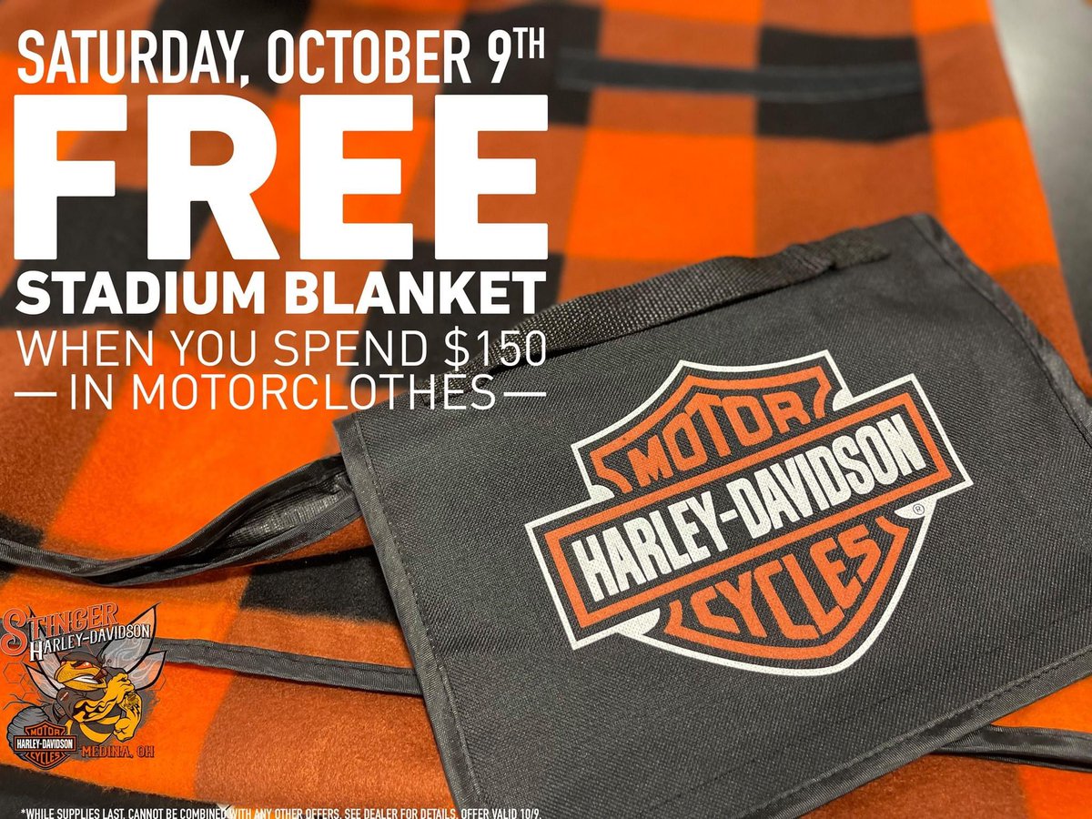 StingerHarley's tweet photo. Keep cozy at the ball games this fall. 🍁
Receive a FREE Harley-Davidson stadium blanket when you spend $150 in Motorclothes on Saturday, October 9th.

*While supplies last. Cannot be combined with any other offers. See dealer for details. Valid 10/9. https://t.co/ZK3tQqVZ1q