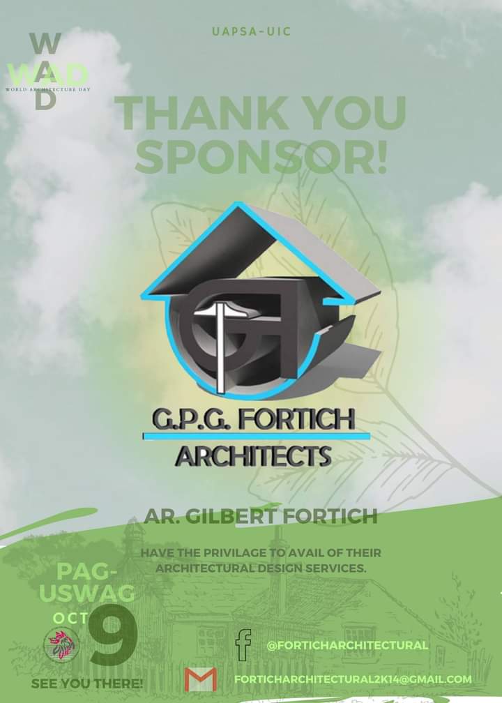 UapsaUic's tweet photo. LOOK | UAPSA-UIC would like to take this moment to express our gratitude to our warm-hearted sponsor. The student body would like to thank GPG Fortich Architectural Firm  for their bountiful contribution towards the celebration of World Architecture Day PAG-USWAG 21. https://t.co/0J3SXlLOD6