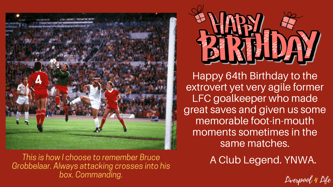 Happy 64th Birthday to the real extrovert club Legend Bruce Grobbelaar. YNWA. 