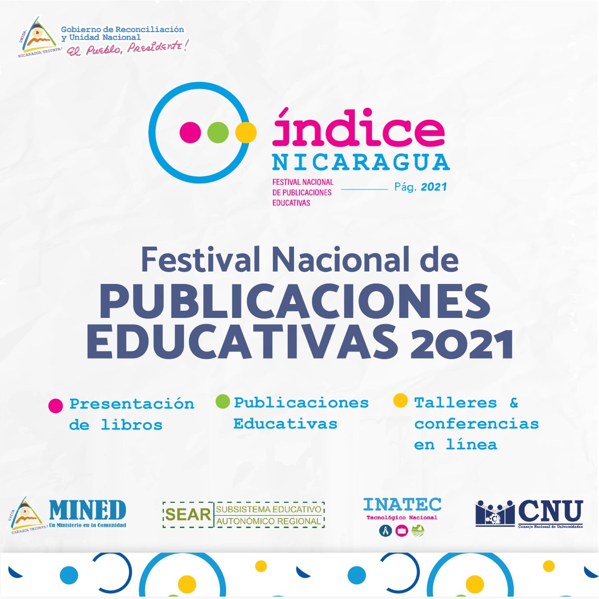 minednicaragua's tweet photo. ¡Próximamente #ÍndiceNicaragua2021!

🔴Publicaciones Educativas
🟡Talleres &amp; conferencias en línea
🟢Presentación de libros. https://t.co/nAcIAHfTP9
