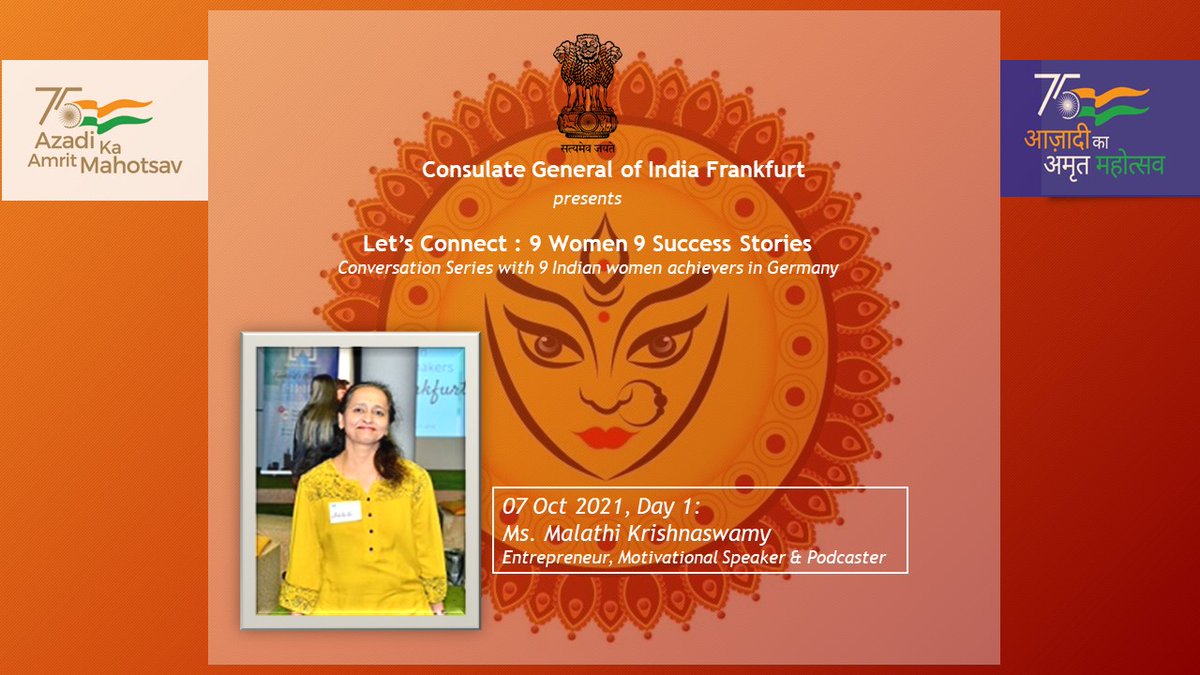 CGIFrankfurt's tweet photo. Listen to Ms. Malathi Krishnaswamy, Entrepreneur, Motivational speaker and Podcaster sharing her success story in the 1st Episode on 7th Oct. 2021 @ 6 PM CET.
Tune into our You Tube Page:
#womanpowerment #navratri2021 @MEAIndia @iccr_hq @eoiberlin https://t.co/sdZ9EOI2FI