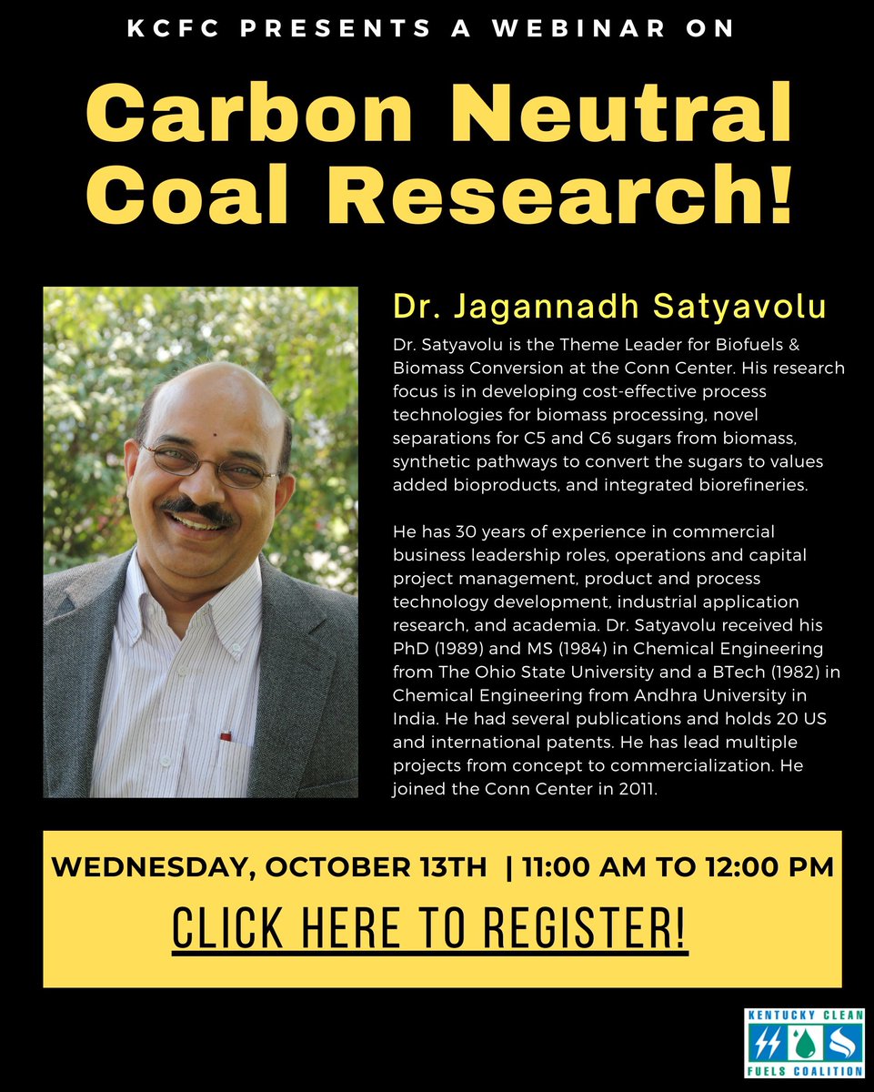 kycleanfuels's tweet photo. Please join us on October 13th at 11:00 AM - 12:00 PM for a webinar on Carbon Neutral Coal Research! This webinar will feature Dr. Jagannadh Satyavolu. He will be speaking on their work to develop a biomass derived carbon neutral coal.

https://t.co/VCUoYeqHtX https://t.co/DBHSJkfSex