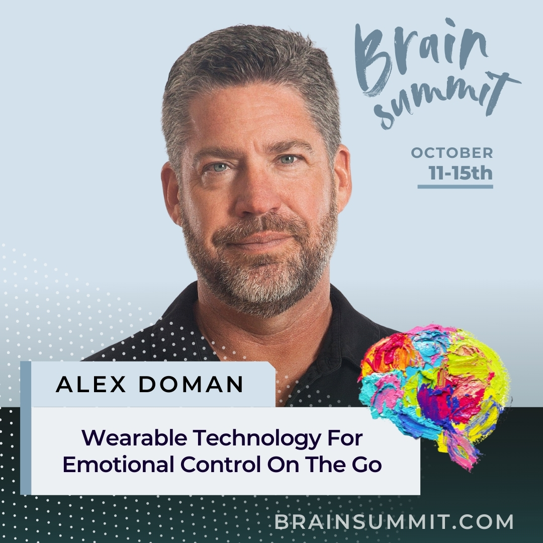 Please join <a href="/AlexDoman/">Alex Doman</a> from @VitalNeuro for his session at #brainsummit - "Wearable Technology For Emotional Control On The Go". He's joined by 25 other experts for our free virtual event. brainsummit.com