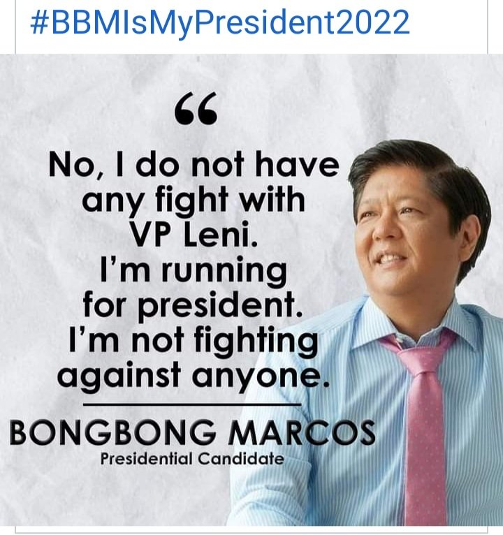 Carl61415510's tweet photo. "No, I do not have any fight with Leni. I am running for president. I am not fighting against with anyone." - BBM
This is exactly the word stated by BBM. 
Very well said, my President. It was a very constructive word not destructive. 
#BBMIsMyPresident2022 🇵🇭💗✌🙏🇵🇭💗✌🙏 https://t.co/zW7QcvpOBP