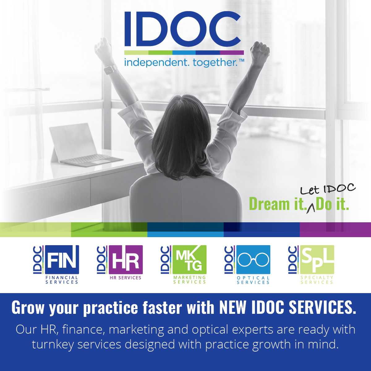 IDOCindependent's tweet photo. A new way to run your practice. A better way to grow. 
At last, a turnkey approach to practice management. Our full suite of management services is designed with business growth in mind.
Learn more: https://t.co/JTym9RvXr7

#IDOC #independentTogether #optometry https://t.co/n6Ea8Nmi3l
