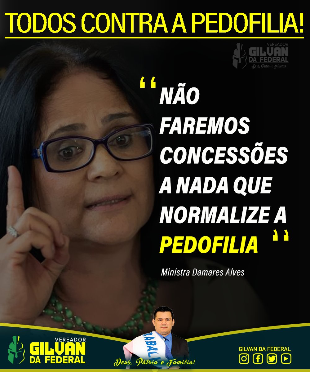 GilvanDaFederal's tweet photo. A Ministra da Mulher, Família e Direitos Humanos, Damares Alves, ao falar sobre concessões do seu ministério disse: "Não faremos concessões a nada que normalize a pedofilia". Continuo seguindo na mesma direção e não negociarei com quem ataca as nossas crianças.
#contrapedofilia https://t.co/grJYwsvfIf