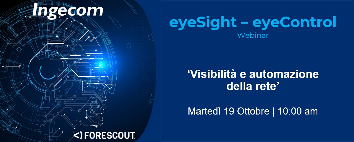 IngecomItalia's tweet image. WEBINAR "VISIBILITÀ E AUTOMAZIONE DELLA RETE". Partecipa per scoprire i vantaggi delle soluzioni  @Forescout.

📍 martedì, 19 ottobre dalle 10:00 alle 11:00 (CEST)

REGISTRATI ORA: lnkd.in/dQW9AKqa

 #eyeSight #eyeControl #Ingecom #cybersecurity #ITSecurity #SicurezzaIT