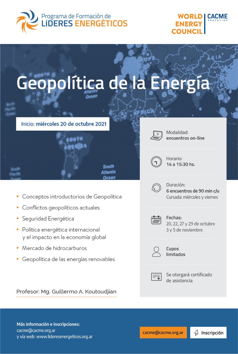 EnerblogArg's tweet photo. El CACME y el PFLE lanzan nueva edición del curso "Geopolítica de la Energía". Comienza el 20 de Octubre y consta de 6 clases, miércoles y viernes de 14 a 15:30 hs. 
INFO E INSCRIPCIÓN cacme@cacme.org.ar o en  https://t.co/mMSIF4qpeT @CACME_WEC @andreaheins @AndreaAfranchi https://t.co/qszcK100ph