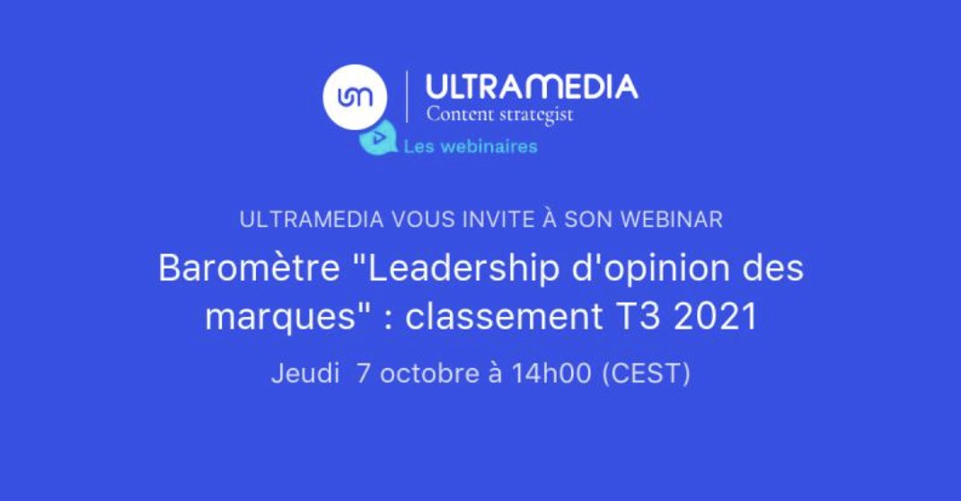 Ultramedia_ag's tweet photo. 🚨 Dernière chance !
Rendez-vous demain à 14h avec @Synthesio_FR pour un #Webinar sur le leadership d’opinion dédié à la #food, la #pharma et l'#assurance.
33 marques étudiées, comment performe la vôtre ?
Inscription 👉 https://t.co/3az03ZjKMv https://t.co/qqKtEZPcau