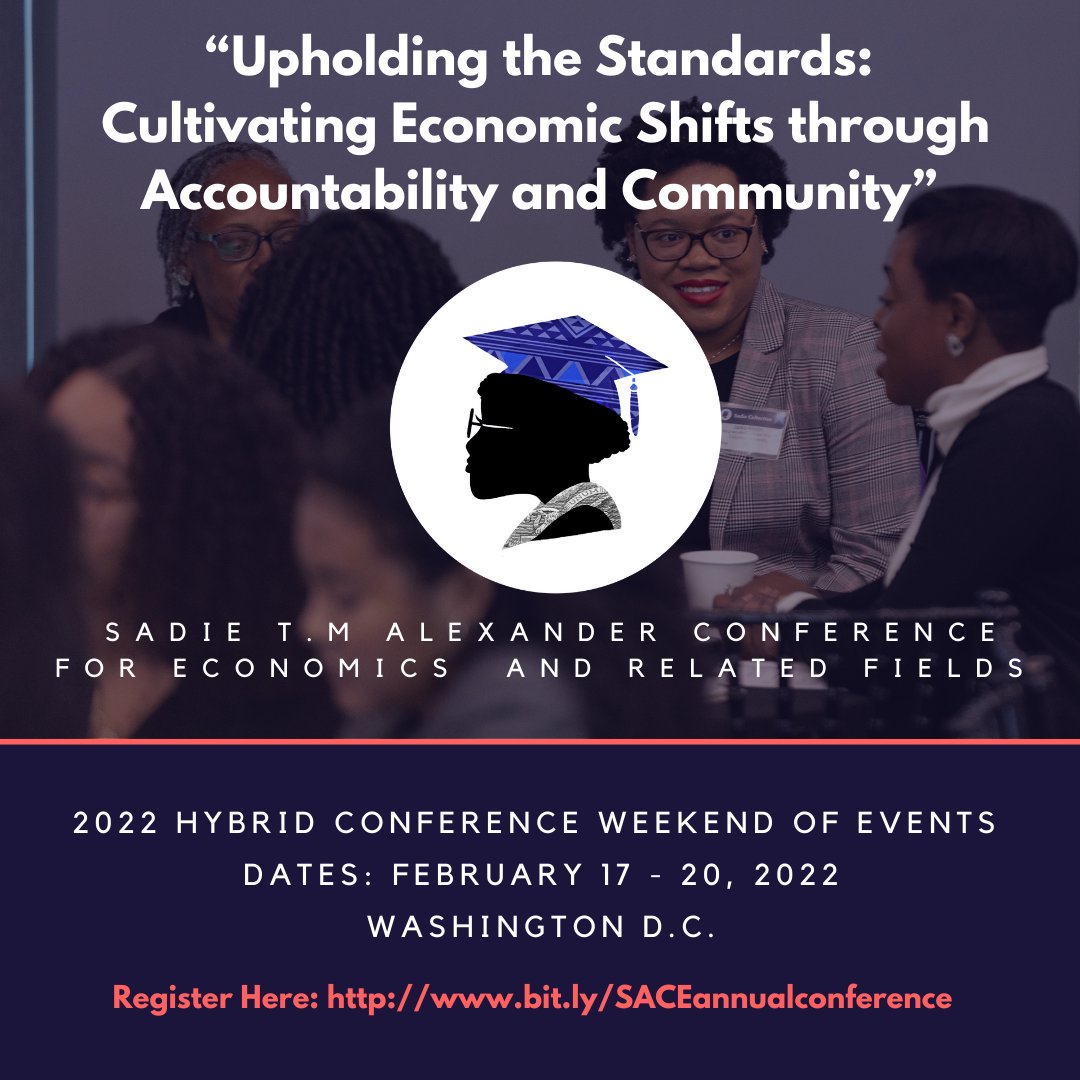 SadieCollective's tweet photo. It's that time of the year again. The Sadie T.M Alexander Conference for Economics and Related Fields registration is officially OPEN. You KNOW these tickets are hot π₯ so hurry. Early bird code: EARLY BIRD #SACE2022 #econtwitter #thankyousadie #blackwomenbest #blackingrad https://t.co/CMLb5a9St0
