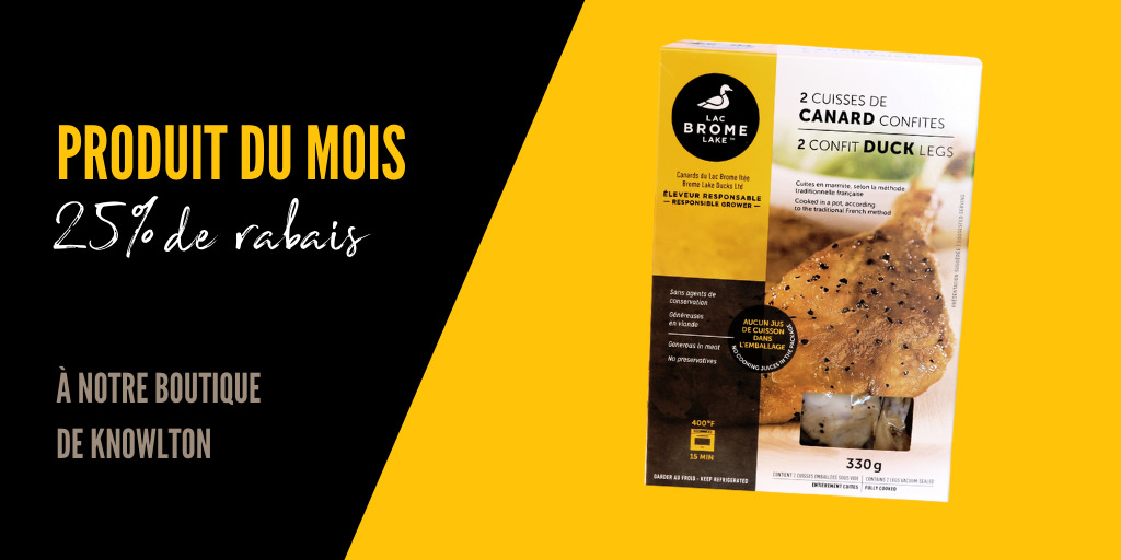 Pour tout le mois d'octobre, nos cuisses de canard confites surgelées sont à 25% de rabais à notre boutique de Knowlton!

C'est une belle occasion pour venir voir notre belle équipe et faire le plein pour la longue fin de semaine de l'Action de grâce! 🍂