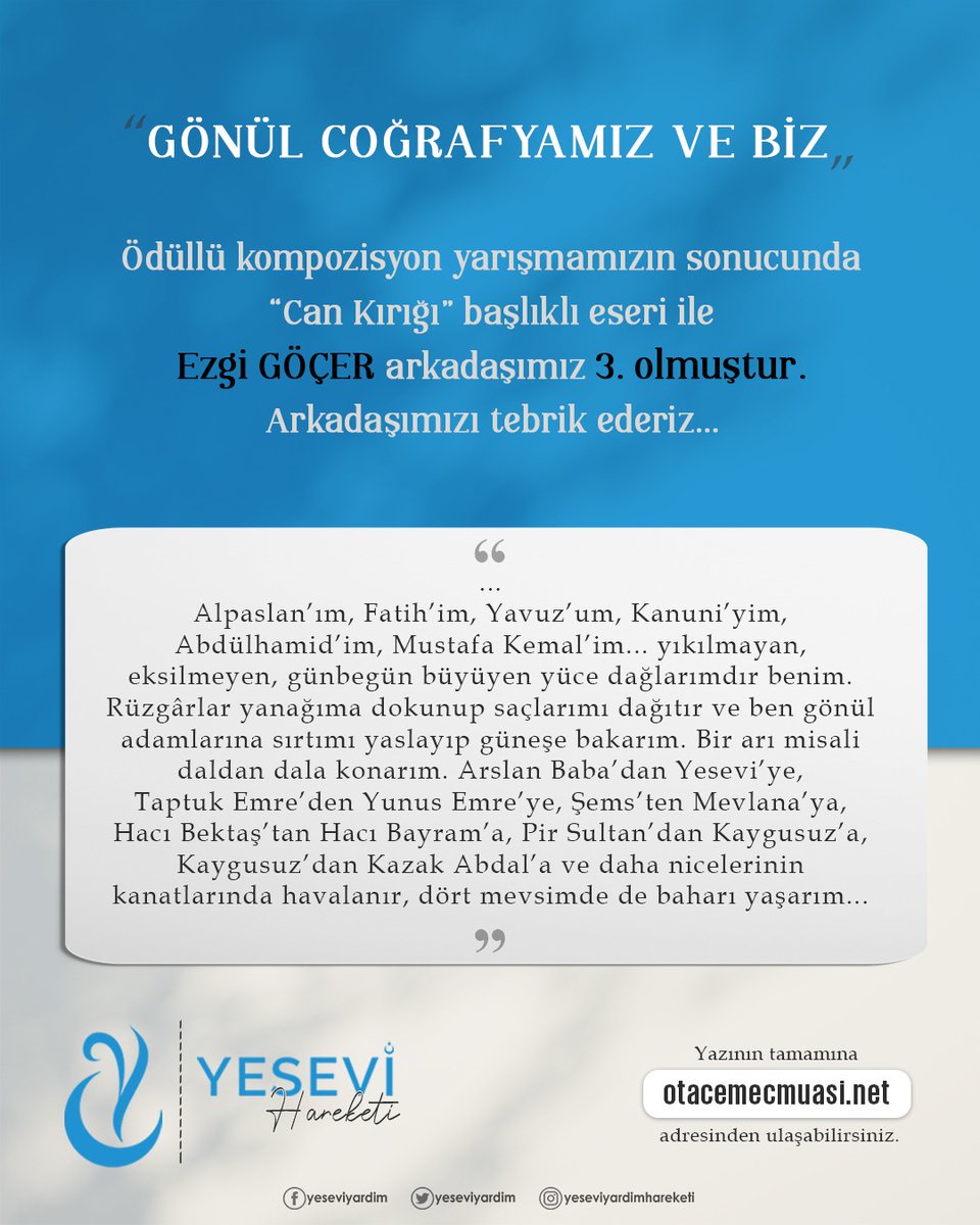 📌 "Gönül Coğrafyamız ve Biz" temalı ödüllü kompozisyon yarışmamızın sonuçları açıklandı. Dereceye giren arkadaşlarımızın kompozisyonlarına Ötaçe Mecmuası'ndan ulaşabilirsiniz. Kazanan arkadaşlarımızı tebrik ederiz...
<a href="/mecmuaotace/">Ötâçe Mecmûası</a>