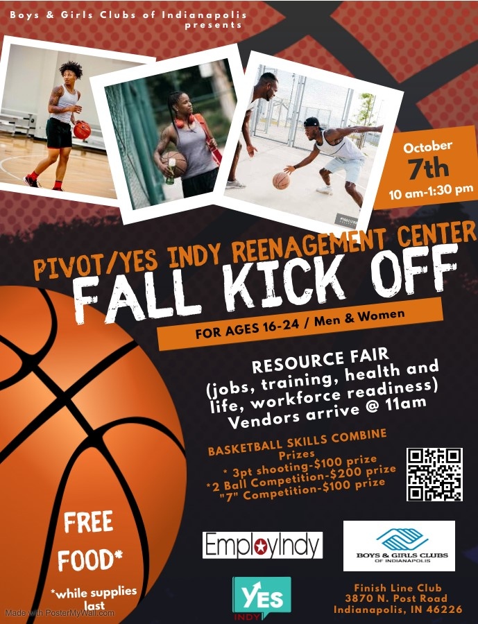 IndyReentry's tweet photo. The Boys and Girls Club if IndianapolisPIVOT/YES Indy Reengagement Center is hosting a Fall Kick Off and Resource Fair tomorrow, October 7th. There will be free food and a Basketball Skills Combine for youth aged 16-24. 

@yesindy317 @EmployIndy @bgc_indy https://t.co/wjtLLNOFkM