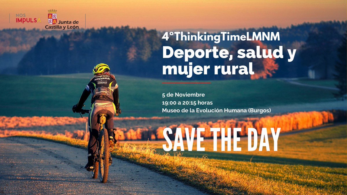 Deportesjcyl's tweet photo. El Museo de la Evolución Humana, #Burgos, acogerá el 5 de noviembre el #4THINKINGTIMELMNM, organizado por @LMNMovemos, con el tema 'Deporte, salud y mujer rural'.
👇👇 Información e inscripciones 👇👇
https://t.co/Kq4XlEcfQZ
@museoevolucion https://t.co/FLoYk82Uqz