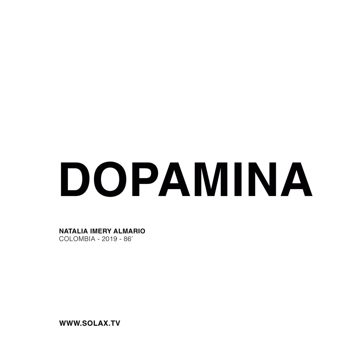 Un autorretrato documental que nos introduce en la historia de la directora y el diálogo que mantiene con su familia, su novia y su amiga.

Título: Dopamina 
Dir: Natalia Imery Almario 
País: Colombia 🇨🇴 

➡️Suscribite a solax.tv