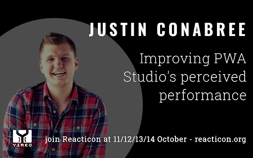 reacticon's tweet photo. Justin Conabree is part of a team implementing #Magento #PWAStudio frequently. 

And during @Reacticon 4 is happy to share his thoughts about performance tuning, not to satisfy Google statistics but to satisfy real-life customers.
https://t.co/ludh4O3XSq

@_halfway_there @yireo https://t.co/LrjfuABnrI