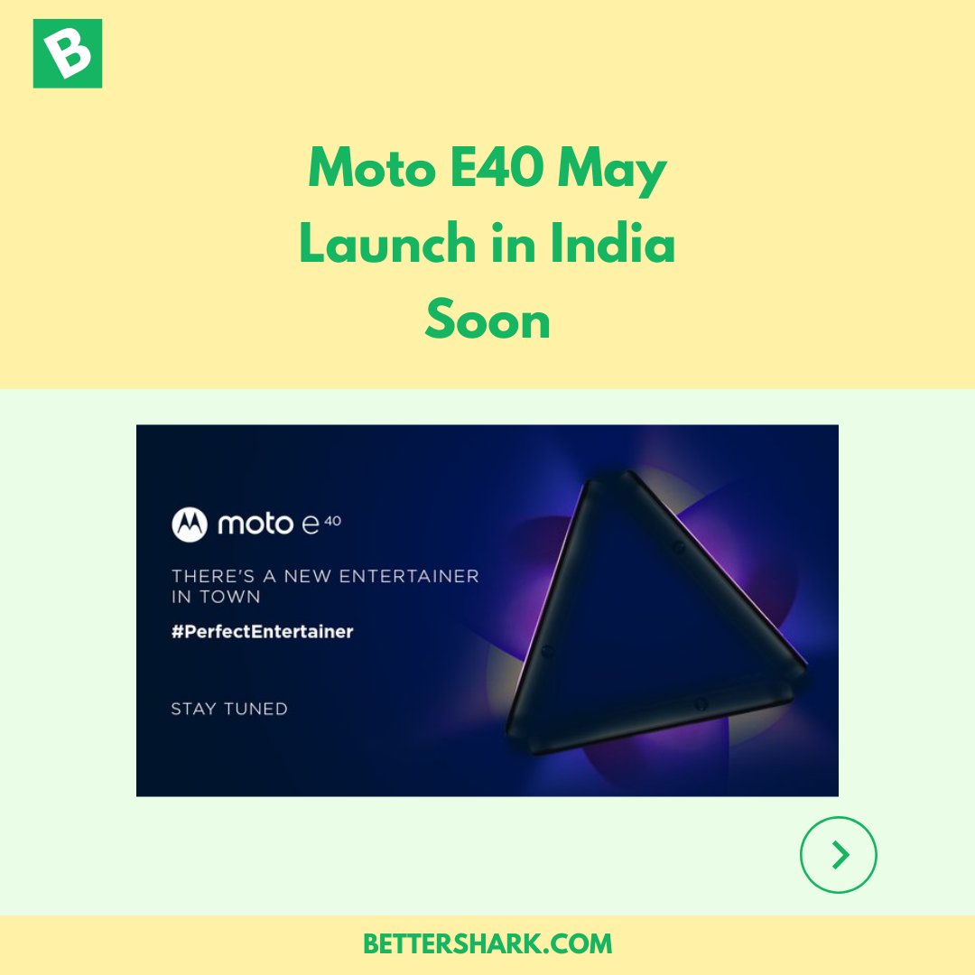 Bettershark's tweet photo. Moto E40, the latest smartphone from Motorola, is gearing up for launch in India. The smartphone maker has shared a teaser on social media to offer clear hints about the launch of Moto E40 in the country. 

Follow us for more.

#Bettershark #motorola #motorolae40 https://t.co/NqIpFh8KVO