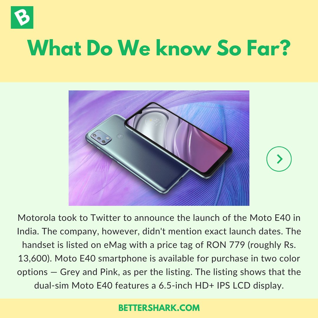 Bettershark's tweet photo. Moto E40, the latest smartphone from Motorola, is gearing up for launch in India. The smartphone maker has shared a teaser on social media to offer clear hints about the launch of Moto E40 in the country. 

Follow us for more.

#Bettershark #motorola #motorolae40 https://t.co/NqIpFh8KVO