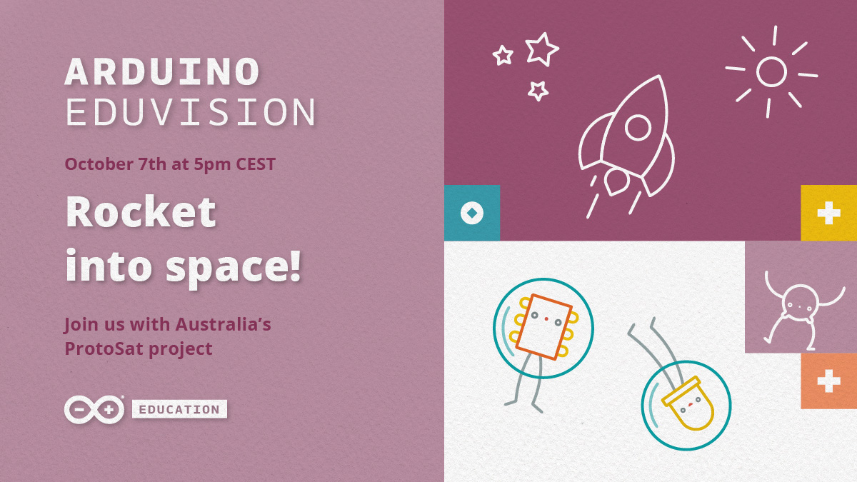 arduino's tweet image. 3, 2, 1 ... blast off! 🚀👩🏼‍🚀 We&apos;re rocketing into #space with Australia&apos;s ProtoSat project. 🛰️

We&apos;ve got a solar system tracking project to celebrate #WorldSpaceWeek too! 🌌🔭 

Don&apos;t miss #ArduinoEDUvision, live on Thursday, October 7th @ 5pm CEST.  🌠 crowdcast.io/e/eduvision-s4…