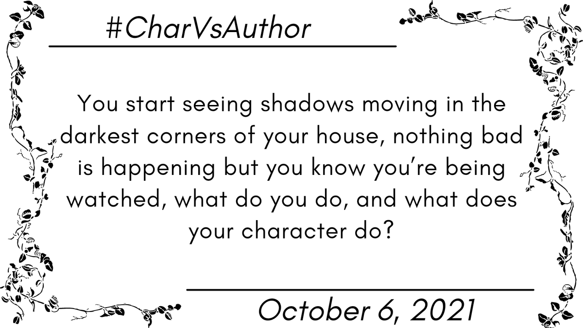 charvsauthor's tweet photo. Day 6 of #CharVsAuthor
Dont forget to tag or retweet... Or dont whichever you want :)
You're seeing shadows and feel constant eyes on you. What do you do and what does your char do? https://t.co/W6mcaXNsvI