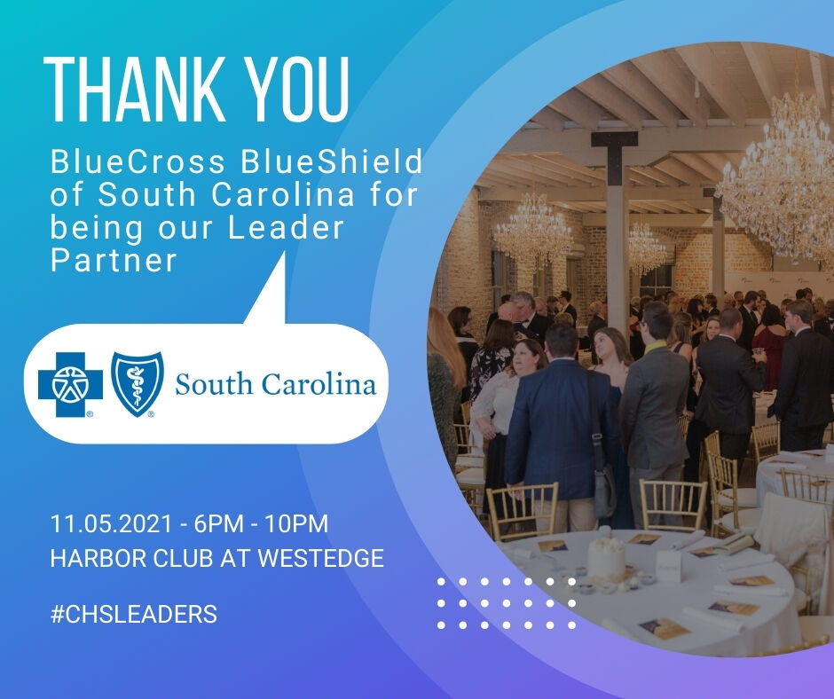 chsleader's tweet image. Thank you BlueCross BlueShield of South Carolina for always believing in our mission and being the Leader Partner for the annual Leader Gala that is set for November 5, 2021 at the Harbor Club at WestEdge. Get your tickets today at charlestonleaders.org/civicrm/event/….