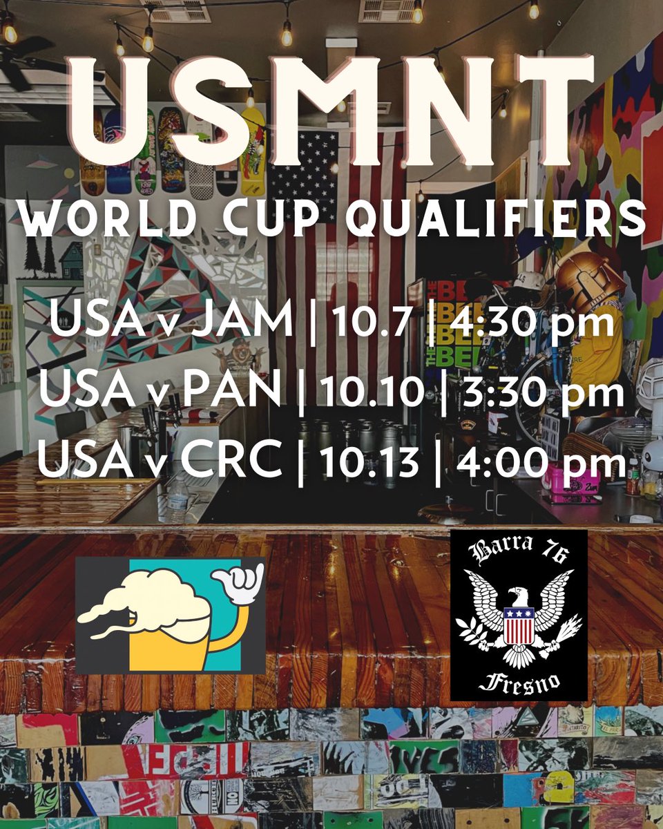 Barra76Fresno's tweet photo. A look at our October WC qualifiers, @B76USA FRESNO kicking off tomorrow v. Jamaica @fresbrew 🍻 🇺🇸 https://t.co/yCqK1wUY1N