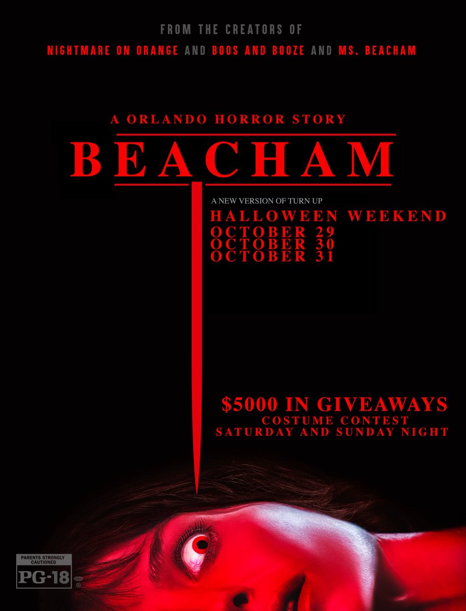 A ORLANDO HORROR STORY "BEACHAM" HALLOWEEN WEEKEND! COP YOUR TICKETS BY CALLING 407.839.1VIP