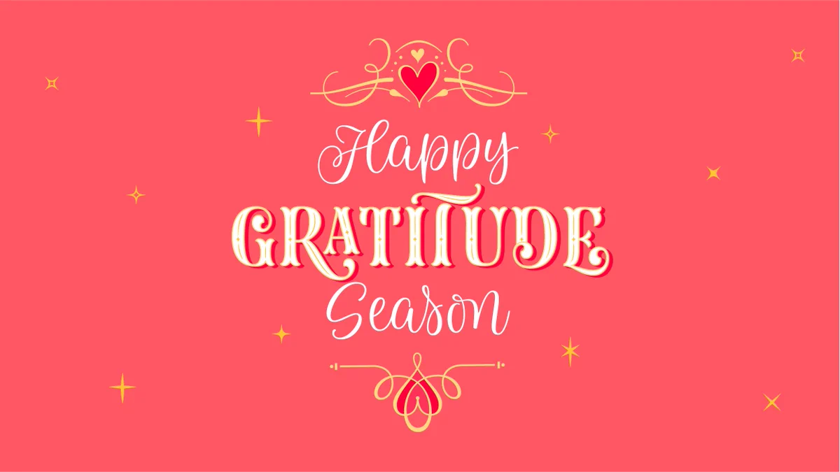 Happy Gratitude Season