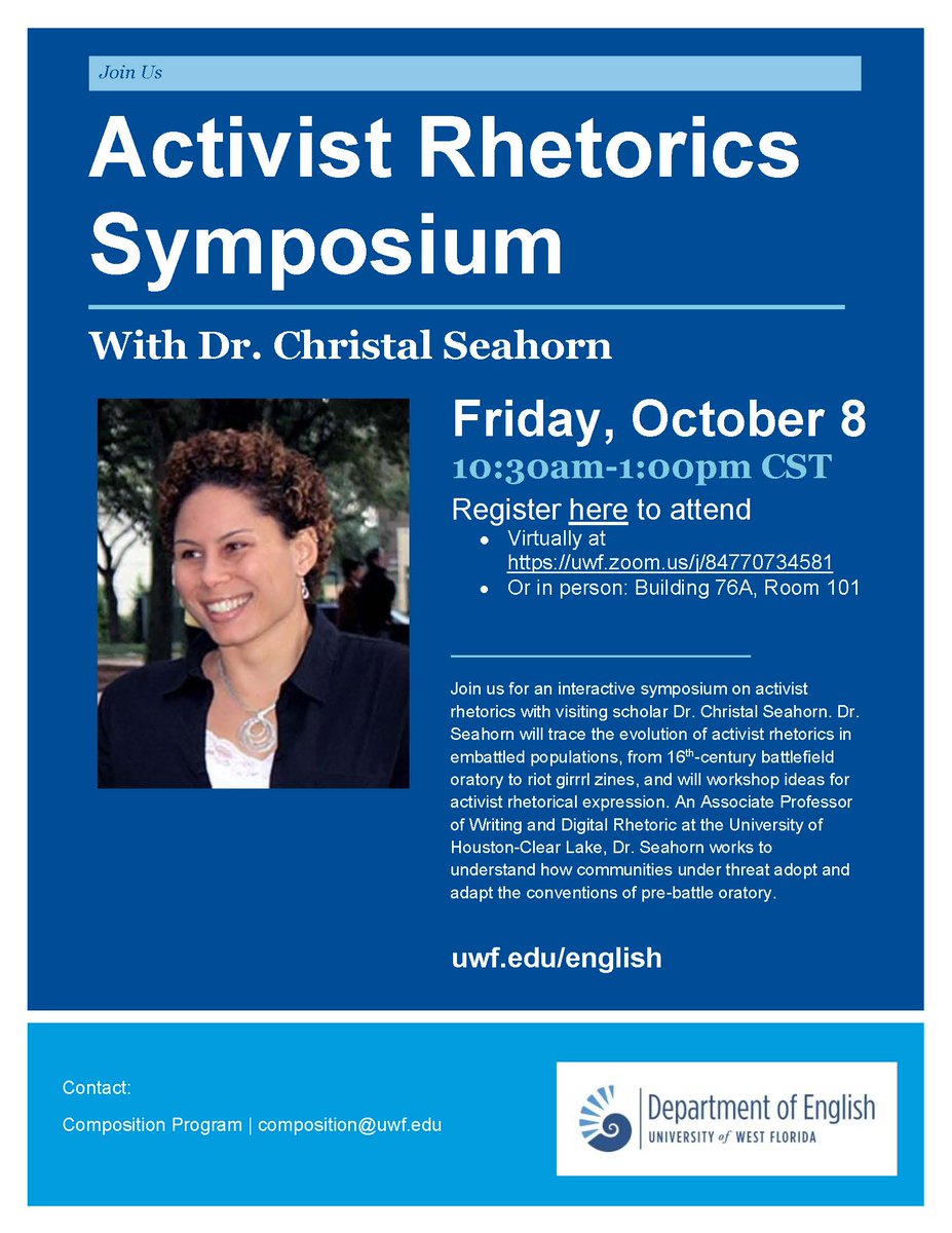 UWF_English's tweet photo. Activist Rhetorics Symposium With Dr. Christal Seahorn

Friday, October 8, 76A, room 103
10:30am-1:00pm CST
Register here to attend:
https://t.co/C4ps8VvKTl
 
Dr. Seahorn will trace evolution of activist rhetorics in
embattled populations and activist rhetorical expression. https://t.co/kAt7FO6TL3