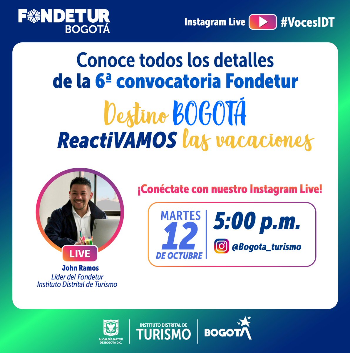 Bogota_Turismo's tweet photo. #FortalecemosElTurismo I ¡Te esperamos en una nueva emisión de #VocesIDT, hablaremos sobre cómo aplicar a la sexta convocatoria del Fondo de Desarrollo Turístico de Bogotá - #FONDETUR:"Destino Bogotá #ReactiVAMOS las vacaciones"!
🗓️12 octubre
⏰5:00 p.m
🧑💻 #IG: @bogota_turismo https://t.co/Z3Q4bEplXy